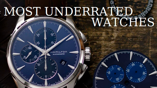 Most Underrated Watches Review